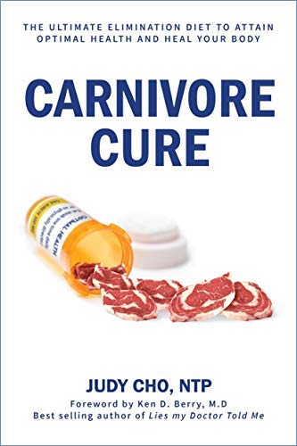 Carnivore Cure - Yo Keto