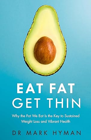 Eat Fat Get Thin - Yo Keto