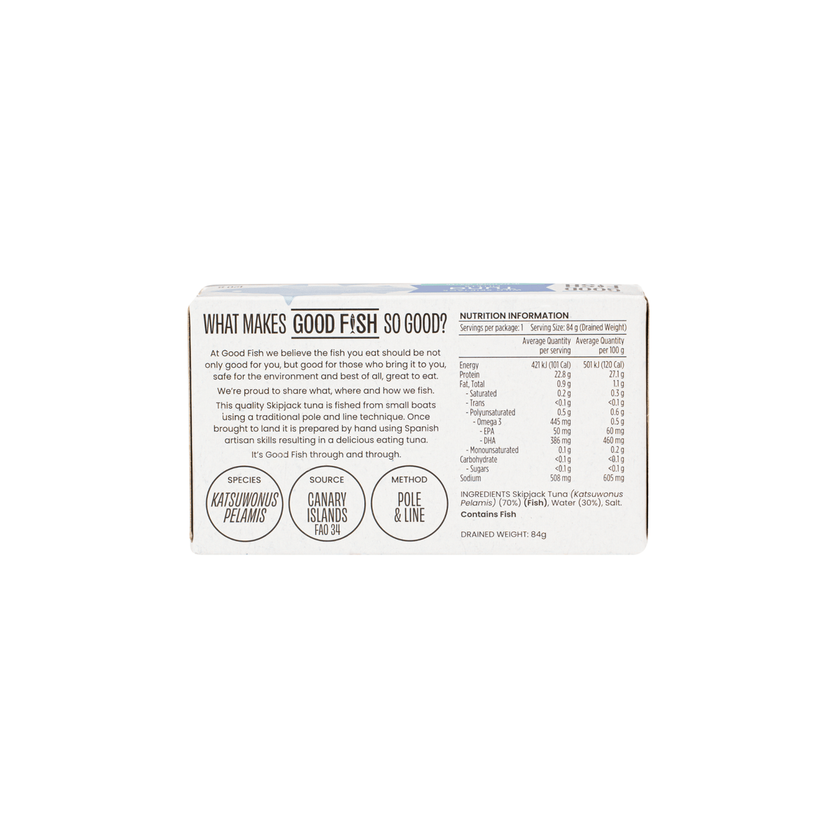 Back of Wild Caught Tuna Fillets in Natural Water - 120g Can from Good Fish showing ingredients and nutrition facts panel.