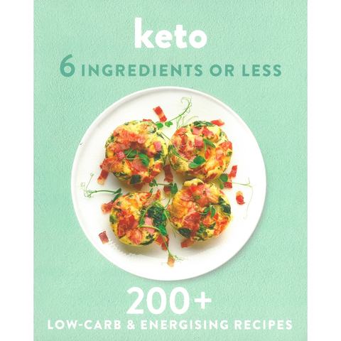 Keto: 6 Ingredients or Less - Yo Keto