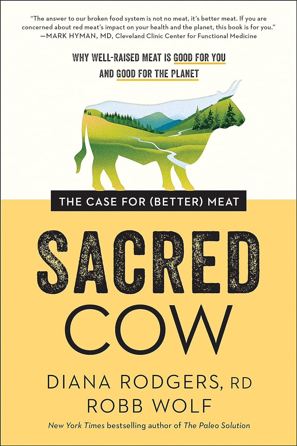 Sacred Cow: The Case for (Better) Meat - Yo Keto